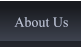 About Us About Us